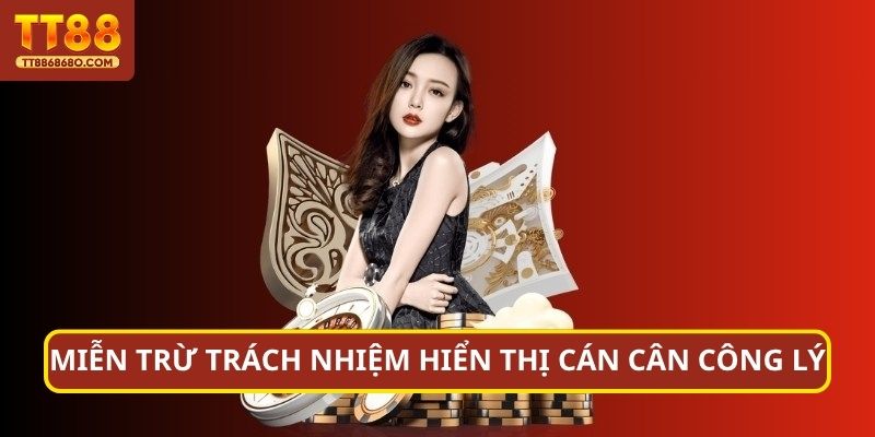 Miễn trừ trách nhiệm hiển thị cán cân công lý